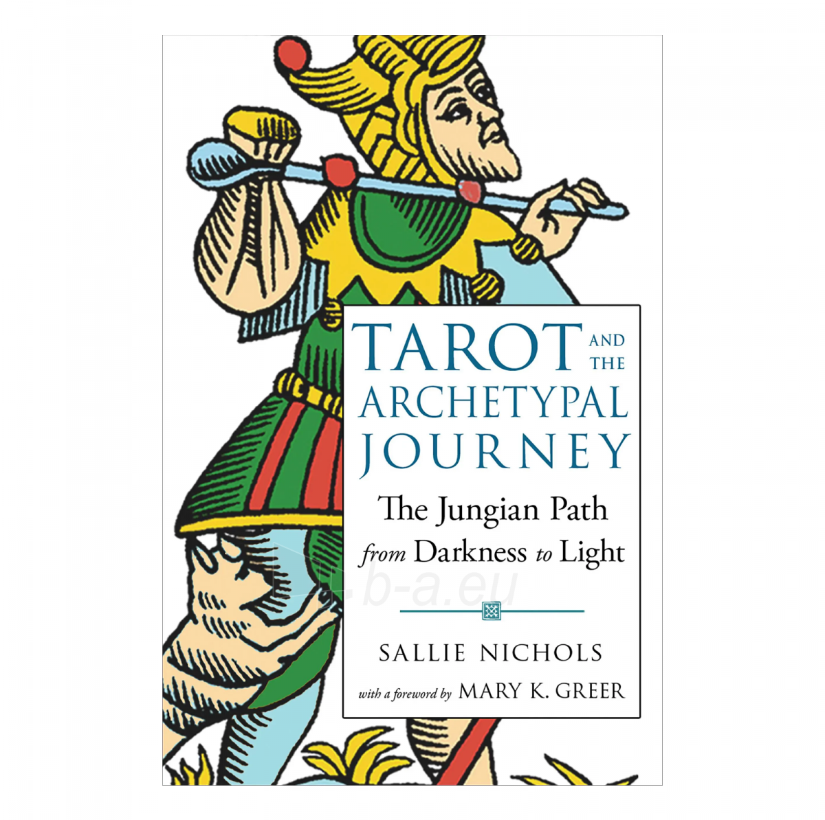 Taro kortos and the Archetypal Journey knyga Weiser Books paveikslėlis 1 iš 6